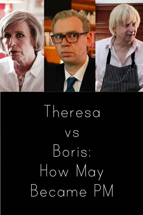 Póster de Theresa vs Boris: How May Became PM