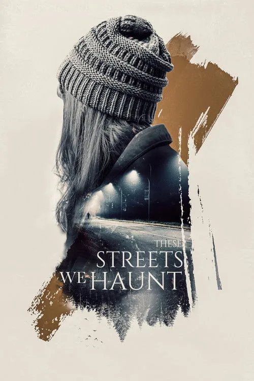 Póster de These Streets We Haunt