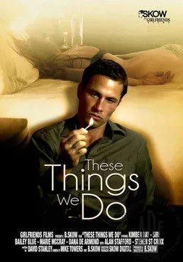Póster de These Things We Do