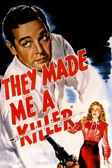 Byron Barr interpreta a Steve Reynolds en They Made Me a Killer