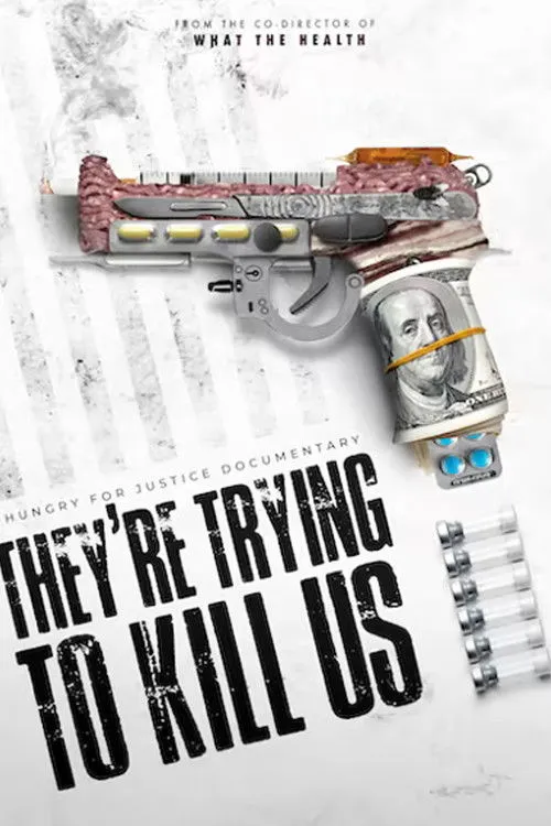 Póster de They're Trying To Kill Us