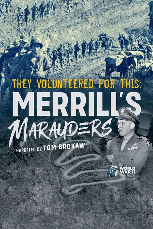 Portada de They Volunteered for This: Merrill's Marauders