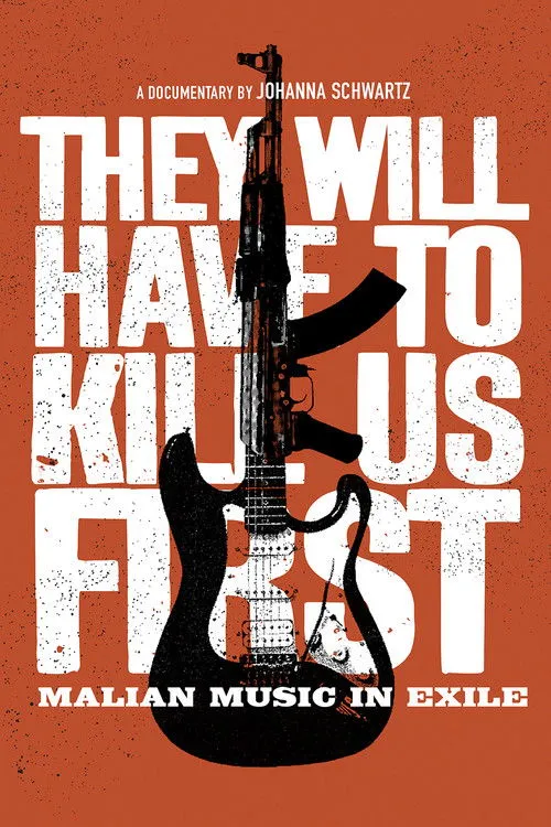 Póster de They Will Have to Kill Us First