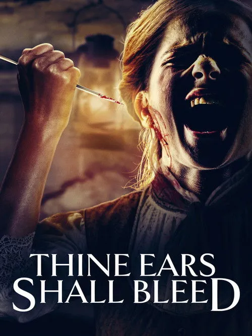 Póster de Thine Ears Shall Bleed
