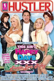Póster de This Ain't Happy Days XXX: Fonzie Luvs Pinky