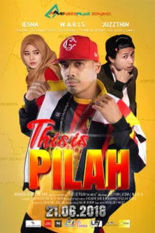 Juzzthin interpreta a  en This Is Pilah The Movie