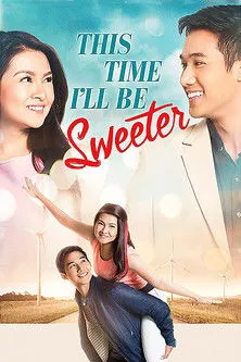 Póster de This Time I’ll Be Sweeter