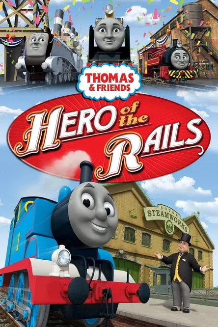 Póster de Thomas & Friends: Hero of the Rails - The Movie