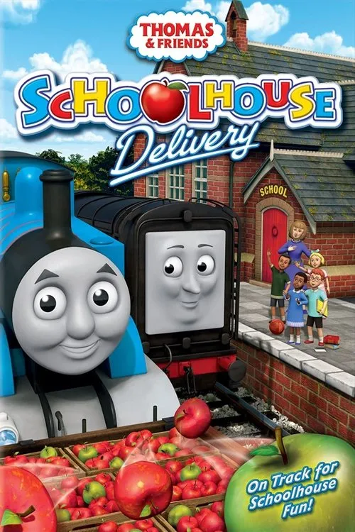Póster de la película Thomas & Friends: Schoolhouse Delivery