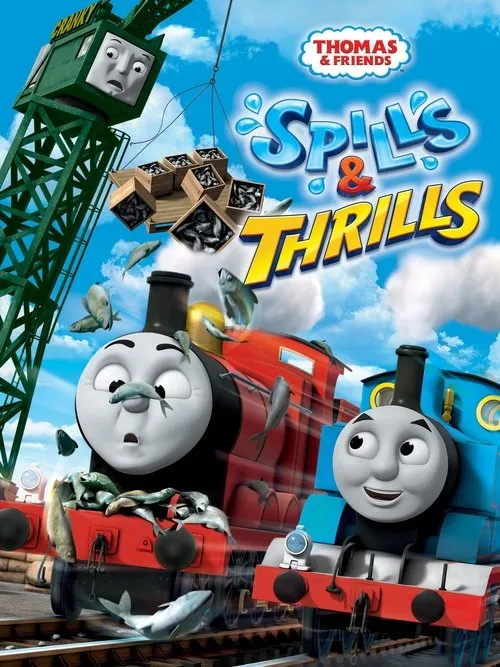 Póster de Thomas & Friends: Spills & Thrills