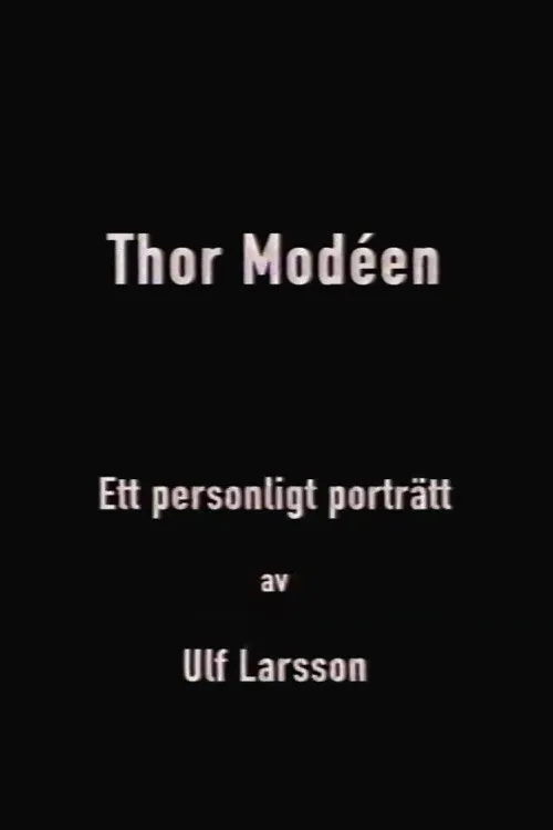 Ulf Larsson interpreta a Self en Thor Modéen - ett personligt porträtt av Ulf Larsson
