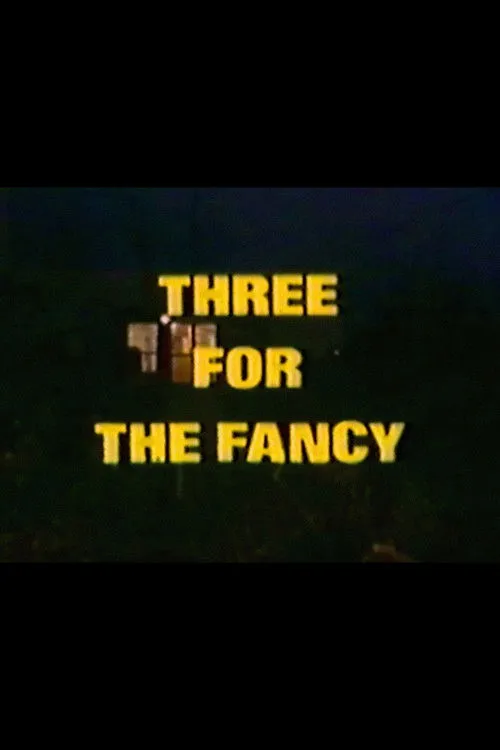 Douglas Livingstone interpreta a Abe en Three for the Fancy