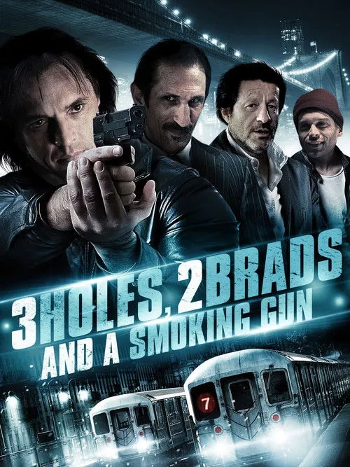 Póster de Three Holes, Two Brads, and a Smoking Gun