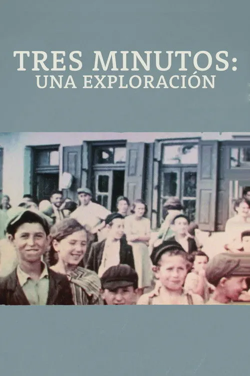 Póster de Three Minutes: A Lengthening