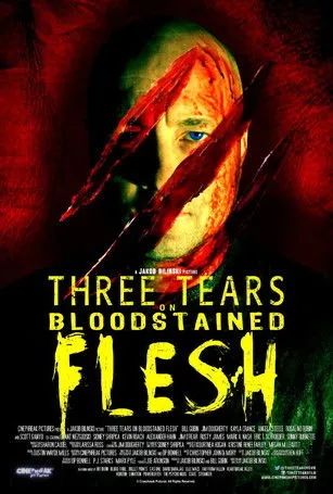 Póster de Three Tears on Bloodstained Flesh