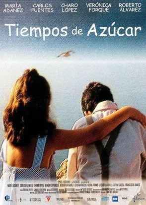 Póster de Tiempos de Azúcar