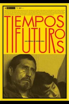 Póster de Tiempos Futuros