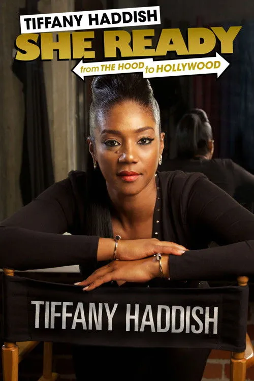 Póster de Tiffany Haddish: She Ready! From the Hood to Hollywood!