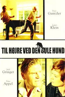 Póster de Til højre ved den gule hund