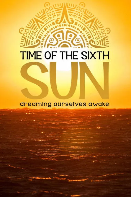 Portada de Time of the Sixth Sun