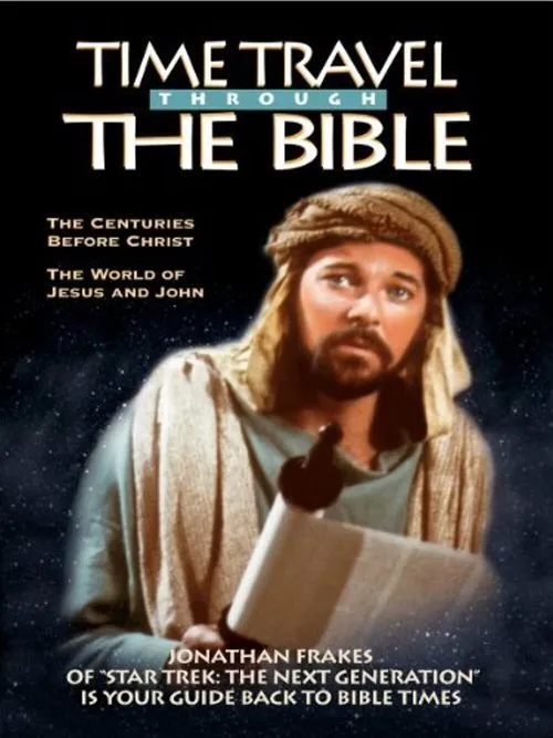 Jonathan Frakes interpreta a Time Traveler en Time Travel Through the Bible