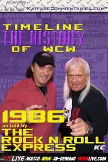 Póster de Timeline: The History of WCW – 1986 – As Told By The Rock 'n' Roll Express