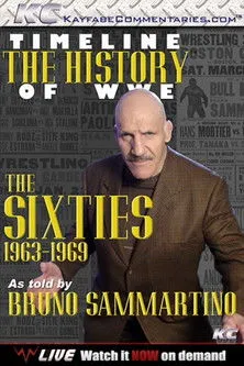 Póster de Timeline: The History of WWE – 1963-1969 – As Told By Bruno Sammartino