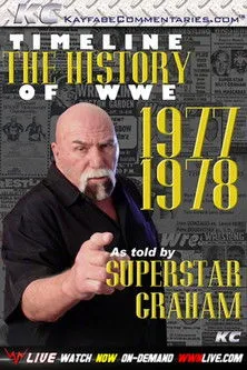 Póster de Timeline: The History of WWE – 1977-1978 – As Told By Superstar Graham