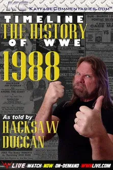 Jim Duggan interpreta a Himself en Timeline: The History of WWE – 1988 – As Told By Hacksaw Duggan
