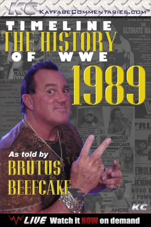 Póster de Timeline: The History of WWE – 1989 – As Told By Brutus Beefcake