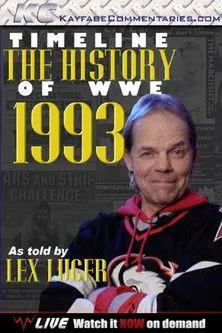 Póster de Timeline: The History of WWE – 1993 – As Told By Lex Luger