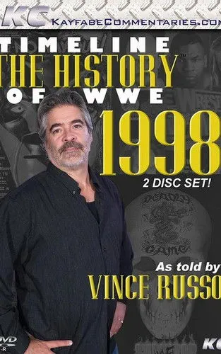 Póster de Timeline: The History of WWE – 1998 – As Told By Vince Russo