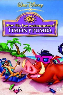 Póster de la película Timón y Pumba: Por fin las vacaciones