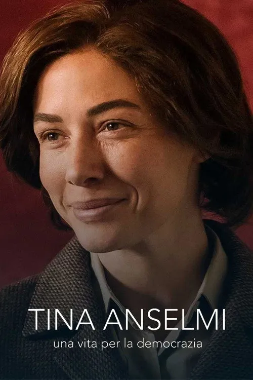 Póster de Tina Anselmi - Una vita per la democrazia
