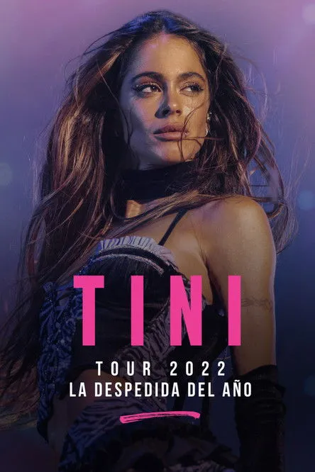 Póster de la película TINI Tour 2022: La despedida del año