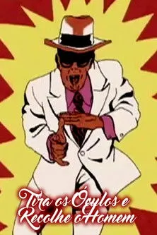 Jards Macalé interpreta a en Tira Os Óculos E Recolhe O Homem