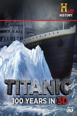 Portada de Titanic: 100 Years in 3D