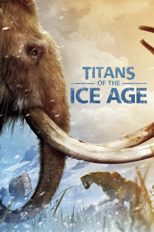 Póster de la película Titans of the Ice Age