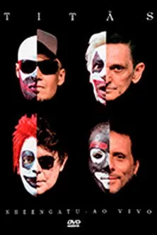 Póster de Titãs: Nheengatu Ao Vivo