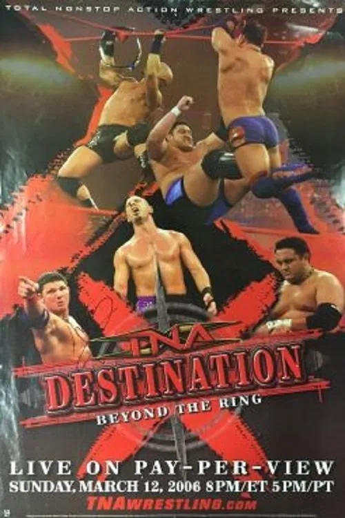 Póster de TNA Destination X 2006