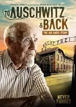 Joel Engel interpreta a Himself en To Auschwitz and Back: The Joe Engel Story
