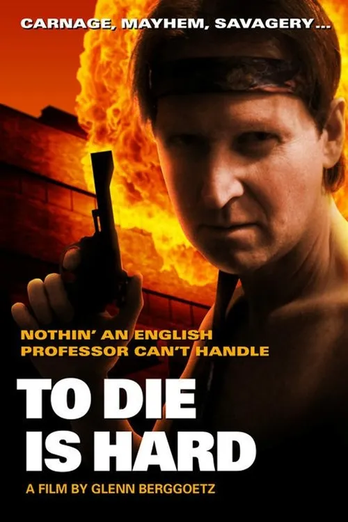 Póster de To Die is Hard