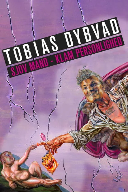 Tobias Dybvad interpreta a Self en Tobias Dybvad: Sjov mand - Klam personlighed