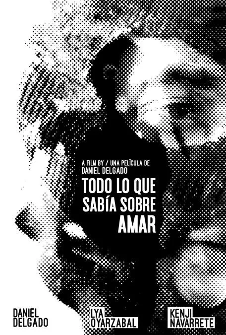 Póster de la película Todo Lo Que Sabía Sobre Amar