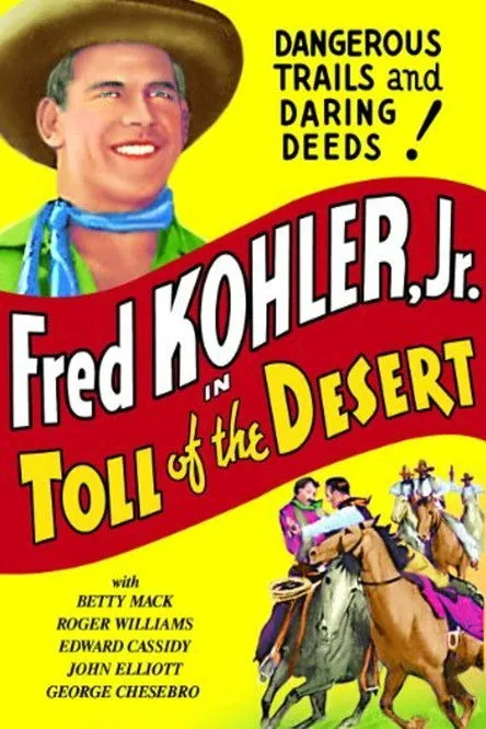 Fred Kohler Jr. interpreta a Bill Collins, aka Bill Carson en Toll of the Desert