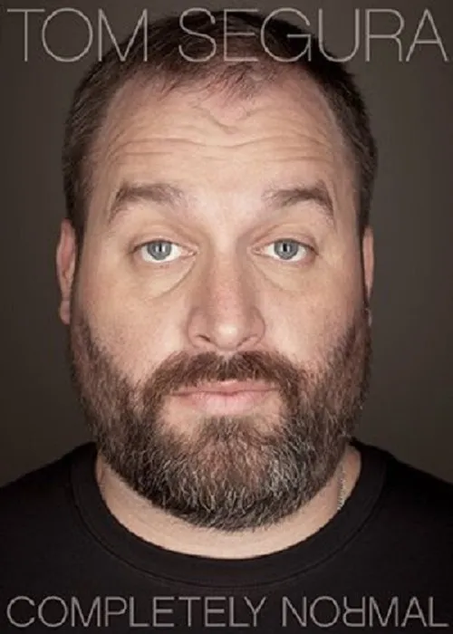 Póster de Tom Segura: Completely Normal