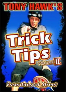 Póster de Tony Hawk's Trick Tips Volume II: Essentials of Street