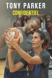 Tony Parker interpreta a Himself en Tony Parker confidentiel