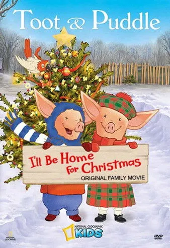 Póster de la película Toot & Puddle: I'll Be Home for Christmas