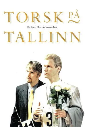 Póster de Torsk på Tallinn - En liten film om ensamhet